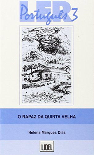 Beispielbild fr Ler Portugus 3 : O Rapaz da Quinta Velha zum Verkauf von a Livraria + Mondolibro