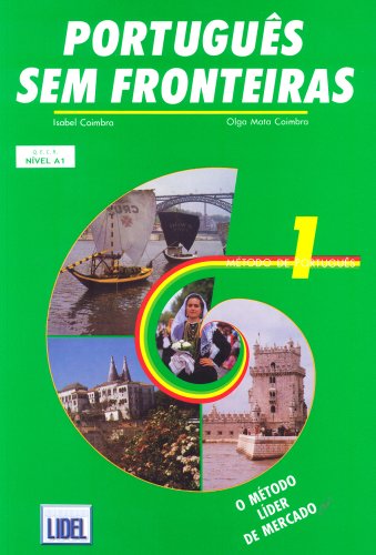 9789729018541: Portugues Sem Fronteiras 1. Metodo De Portugues: Bk. 1 (Portugues Sem Fronterias)