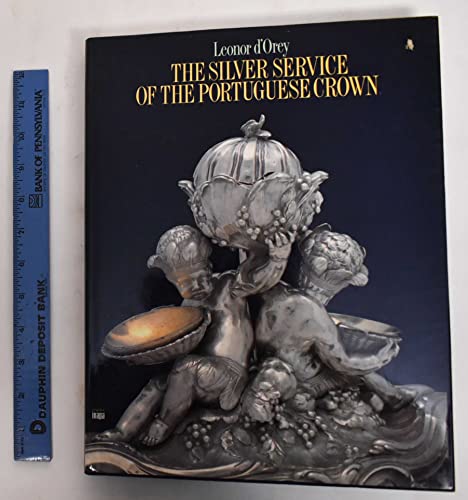 9789729019456: the silver service of the portuguese crown