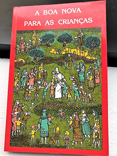 9789729085383: European Portuguese Children's Bible - A Boa Nova para as Crianas