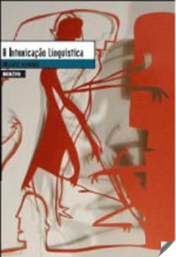 Stock image for A INTOXICAAO LINGUISTICA for sale by AG Library