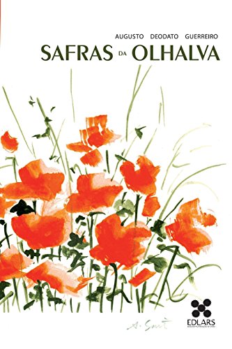 Safras Da Olhalva (Paperback) - Augusto Deodato Guerreiro