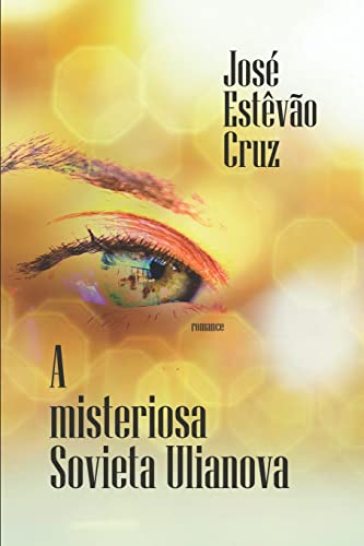 Stock image for A Misteriosa Sovieta Ulianova (Portuguese Edition) for sale by Lucky's Textbooks