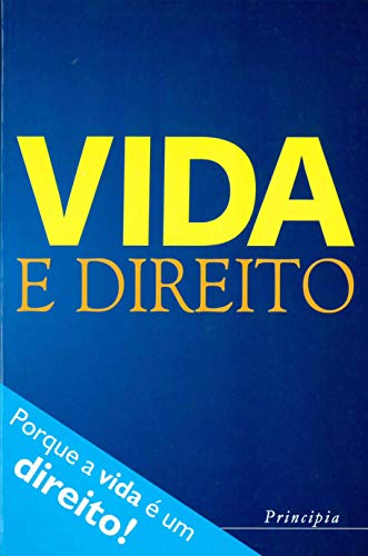 9789729745799: Vida e direito: Reflexões sobre um referendo (Portuguese Edition)
