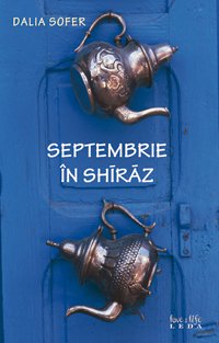 Beispielbild fr Septembrie in shiraz zum Verkauf von medimops