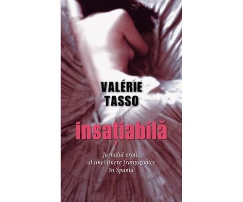 9789731034669: Insatiabila (Romanian Edition)