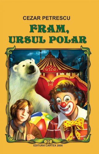 9789731044170: Fram, ursul polar