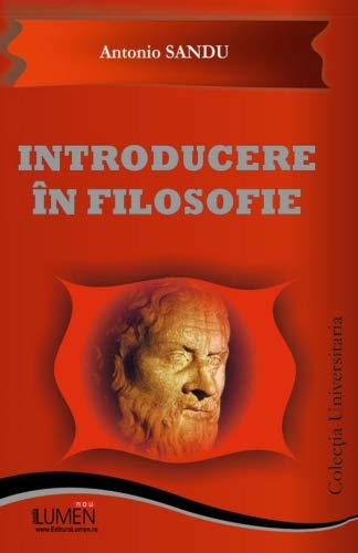 Stock image for Introducere in filosofie (Romanian Edition)