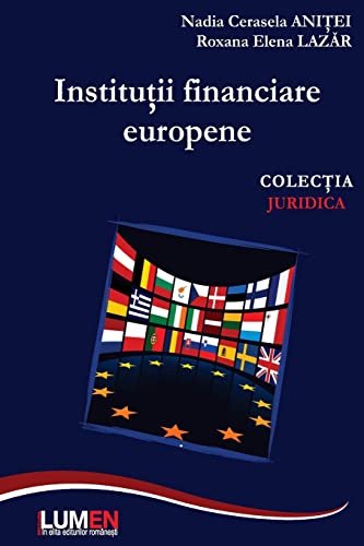 Stock image for Institutii Financiare Europene (Romanian Edition) for sale by Lucky's Textbooks