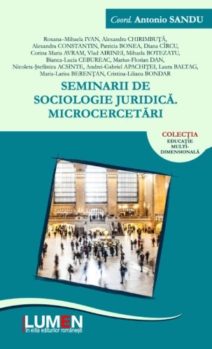 Beispielbild fr Seminarii de sociologie juridica: microcercetari zum Verkauf von Revaluation Books