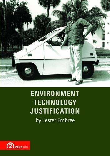 Environment, Technology, Justification (9789731997148) by Lester Embree