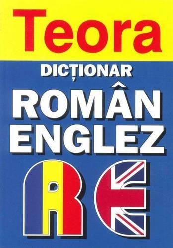 9789732013557: Teora Romanian-English Dictionary