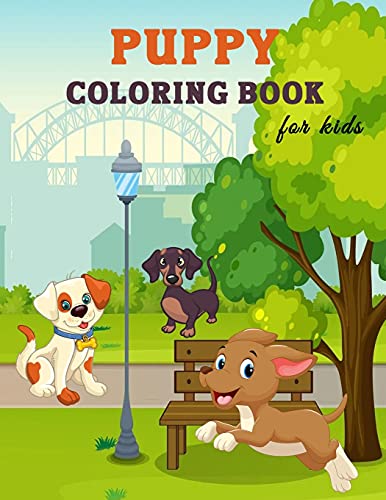 Beispielbild fr Puppy Coloring Book for Kids: Great Puppy Book for Boys, Girls and Kids. Perfect Dog Coloring Book for Toddlers and Children who love to play and en zum Verkauf von Buchpark