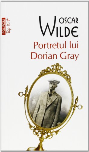 9789734626427: Portretul lui Dorian Gray (top 10) (Romanian Edition)