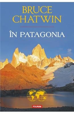 9789734642090: IN PATAGONIA