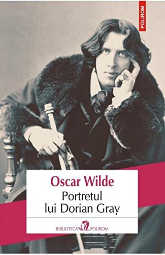 9789734672240: PORTRETUL LUI DORIAN GRAY