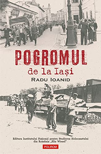 Beispielbild fr Pogromul De La Iasi zum Verkauf von Books Unplugged