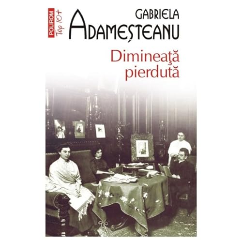 Imagen de archivo de Dimineata Pierduta. Top 10+ a la venta por WorldofBooks