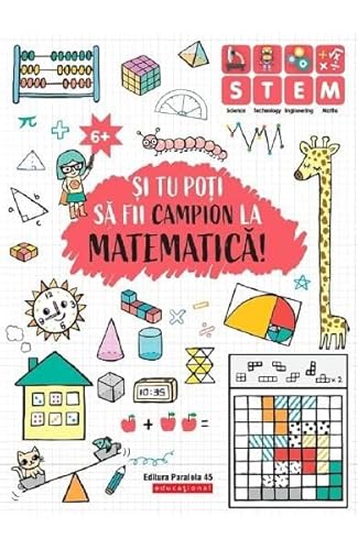 Beispielbild fr Si Tu Poti Sa Fii Campion La Matematica! 6 Ani+ zum Verkauf von medimops