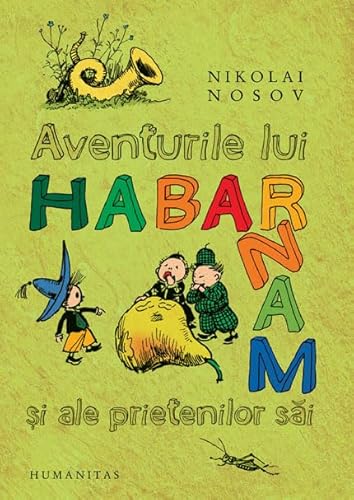 9789735026240: AVENTURILE LUI HABARNAM SI ALE PRIETENILOR SAI