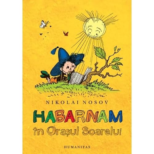 Stock image for HABARNAM IN ORASUL SOARELUI (Romanian Edition) for sale by ThriftBooks-Dallas
