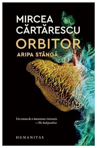 Stock image for Orbitor. Aripa Stanga for sale by Goldstone Books