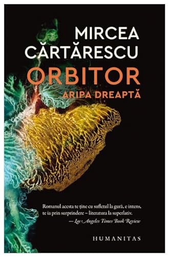 Stock image for Orbitor. Aripa Dreapta for sale by Goldstone Books