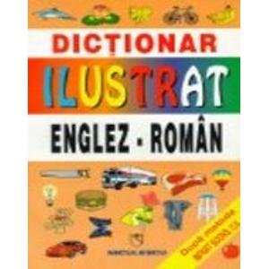 Dictionar Ilustrat Englez-Roman: English-Romanian Illustrated Dictionary (English and Romanian Edition) (9789735681845) by Unknown Author