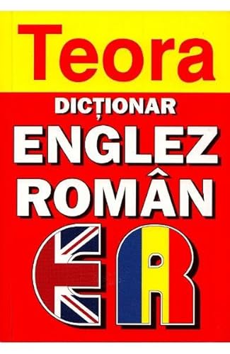 Stock image for Teora English-Romanian Dictionary (English and Romanian Edition) for sale by GF Books, Inc.