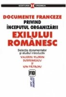 Documente franceze privind inceputul organizärii exilului Romänesc