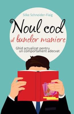 9789736848919: Noul Cod Al Bunelor Maniere (Romanian Edition)