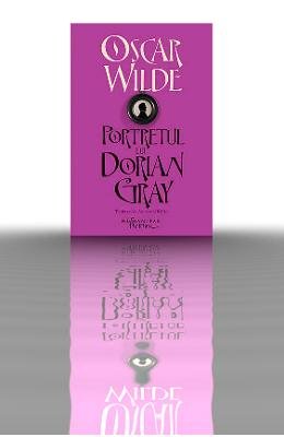 9789736898228: PORTRETUL LUI DORIAN GRAY