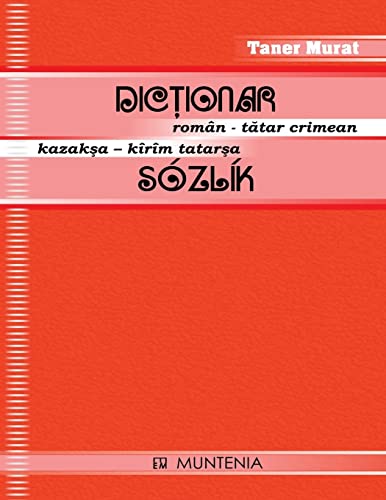 Stock image for Dictionar Roman-Tatar Crimean, Kazaksa-Kirim Tatarsa Sozlik (Tatar Edition) for sale by Lucky's Textbooks