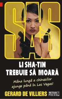 Imagen de archivo de SAS 122. Li Sha-Tin trebuie sa moara (Romanian Edition) a la venta por HPB-Emerald