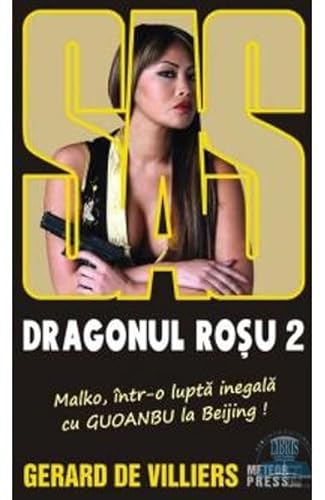 9789737285652: Dragonul rosu volumul 2 - Gerard De Villiers