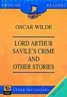 Beispielbild fr Lord Arthur Saviles crime and other stories - Oscar Wilde zum Verkauf von medimops