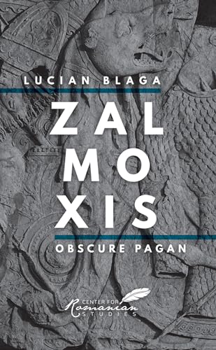 Stock image for Zalmoxis: Obscure Pagan for sale by Revaluation Books