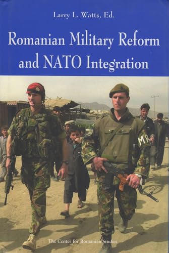 Beispielbild fr Romanian Military Reform and NATO Integration zum Verkauf von Books From California