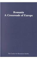 Imagen de archivo de Romania: A Crossroads of Europe a la venta por Hay-on-Wye Booksellers