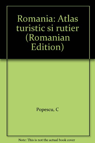 9789739613514: Romania: Atlas turistic si rutier (Romanian Edition)