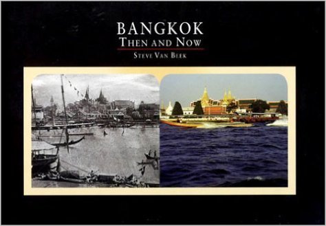 9789740470304: Bangkok Then & Now