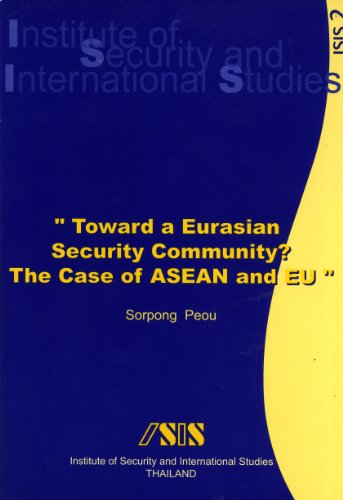 Stock image for Toward a Eurasian Security Community? The Case of ASEAN and EU for sale by Masalai Press