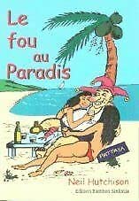 Beispielbild fr Le Fou au Paradis zum Verkauf von medimops