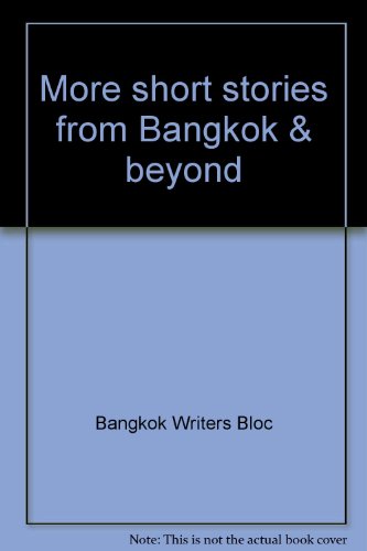 9789742020019: More short stories from Bangkok & beyond