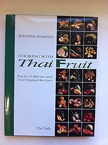 Imagen de archivo de Cooking With Thai Fruit a la venta por Books From California