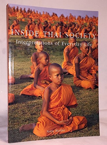 9789742105112: Inside Thai (Thailand) Society: An interpretation of everyday life