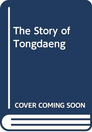9789742729172: The Story of Tongdaeng