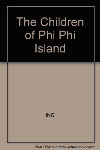 Imagen de archivo de The Children of Phi Phi Island a la venta por Better World Books