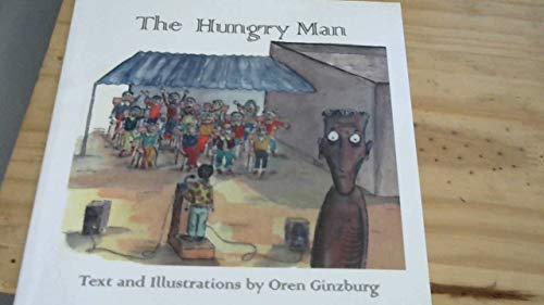 Stock image for The Hungry Man for sale by Better World Books: West