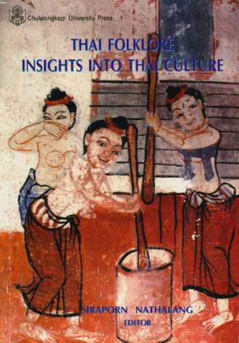 9789743460463: Thai Folklore: Insights Into Thai Culture